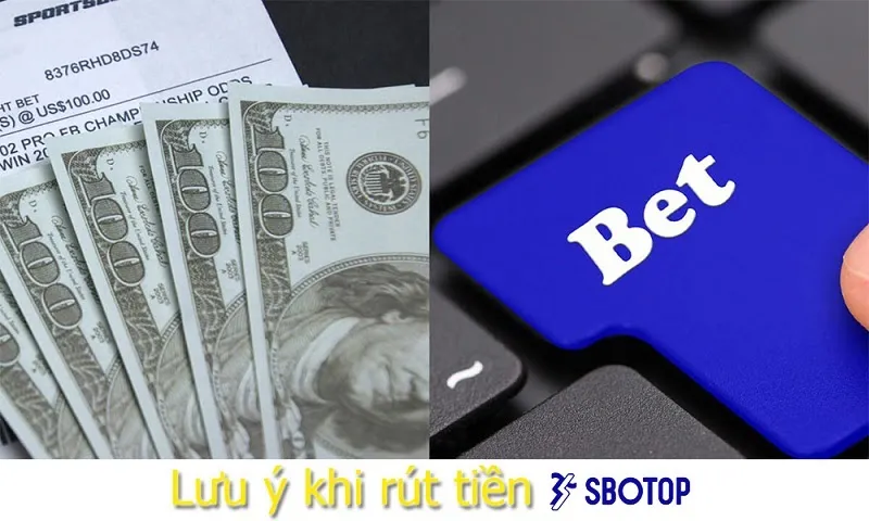 Rút tiền từ tài khoản nhà cái Sbotop