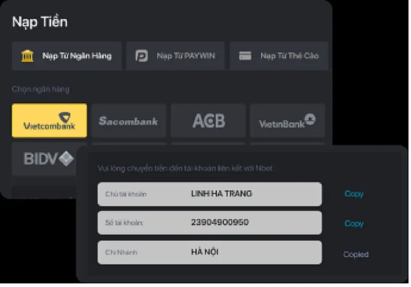 Nạp tiền qua tài khoản ngân hàng cũng khá đơn giản