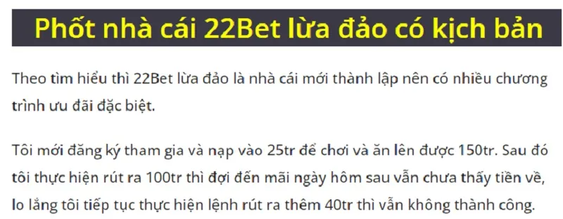 Bài phốt nhà cái online 22Bet lừa đảo trên diễn đàn lớn tại Việt Nam