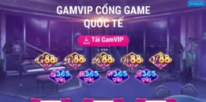 Gamvip – Esball – Zobem – Top 3 cổng game hot nhất hiện nay