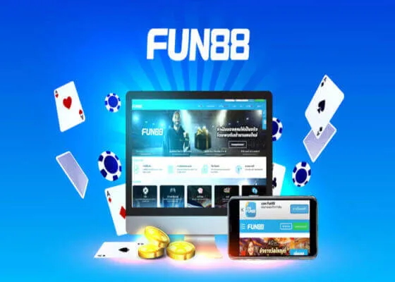 Đôi nét về nhà cái FUN88 - Nhà cái FUN88 có lừa đảo không?