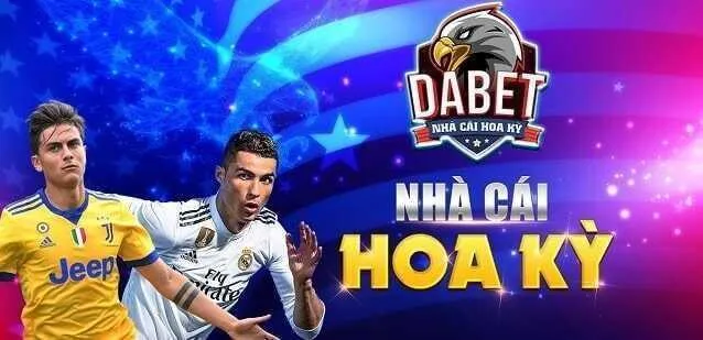 Tìm hiểu nhà cái Dabet – Siêu phẩm cá cược hàng đầu của xứ sở cờ hoa