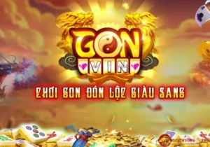 Gon Vin – Cổng game đổi thưởng thời thượng