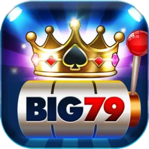 Big 79 – Cổng game đổi thưởng uy tín xứng tầm đẳng cấp quốc tế