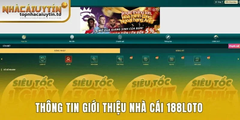 Thông tin giới thiệu nhà cái 188loto