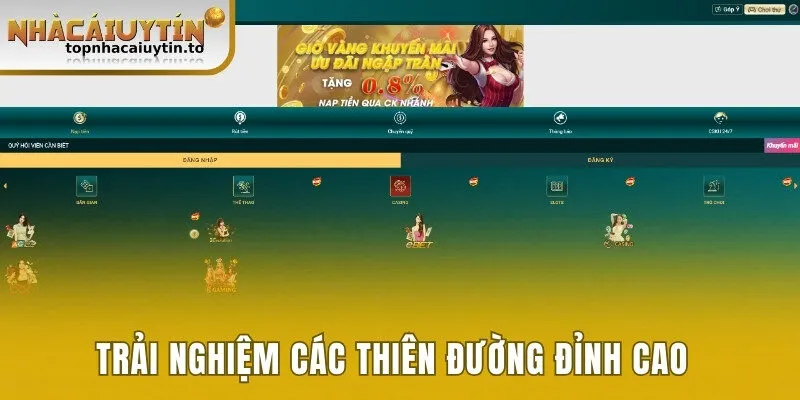 Trải nghiệm các thiên đường đỉnh cao 