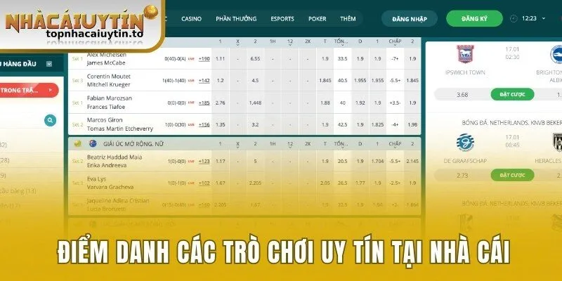 Điểm danh các trò chơi uy tín tại website nhà cái