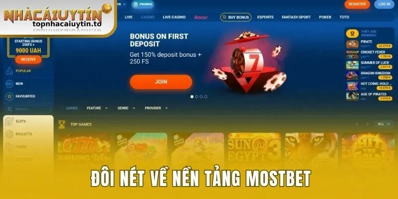 Đôi nét về nền tảng Mostbet