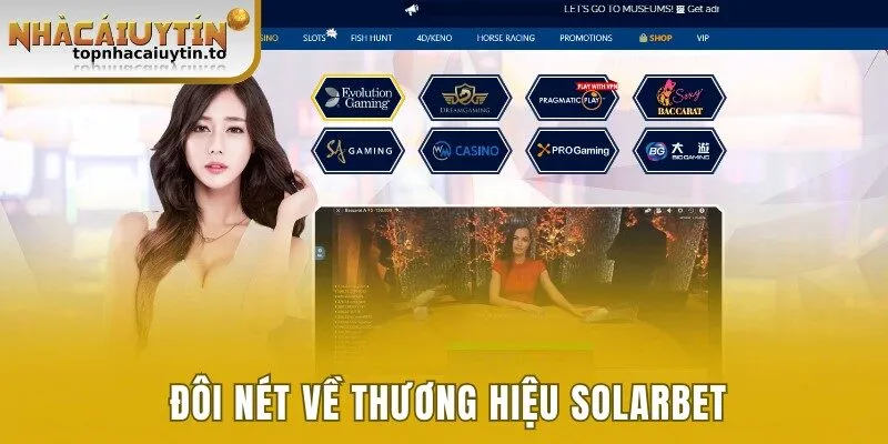 Giới thiệu đôi nét về nhà cái Solarbet