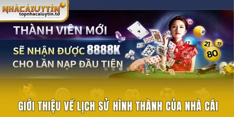 Giới thiệu về lịch sử hình thành của đơn vị nhà cái