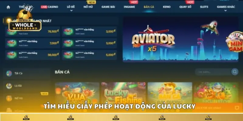 Tìm hiểu giấy phép hoạt động của Lucky