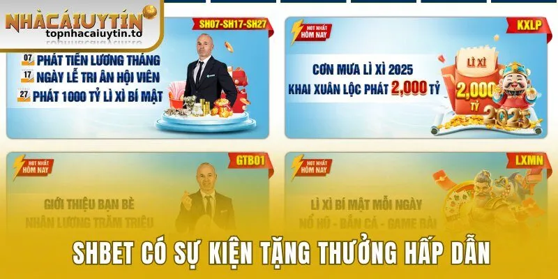 SHBET có sự kiện tặng thưởng hấp dẫn cho người chơi