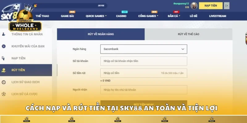 Cách nạp và rút tiền tại Sky88 an toàn và tiện lợi